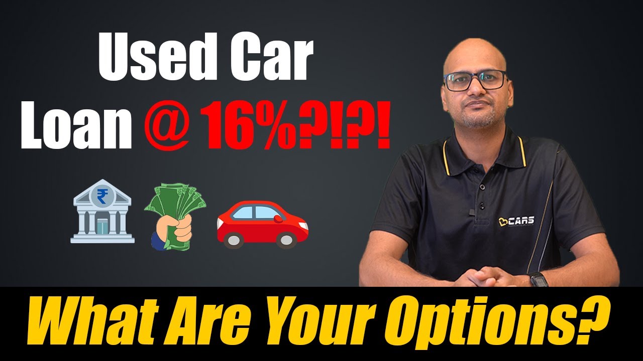 Used Car Loan vs Personal Loan vs Loan Against Mutual Fund/FD — Used Car Buying Guide — Financing