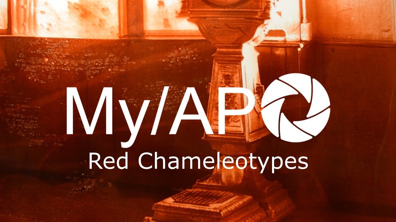 My/AP WORKSHOP Ep3 - RED CHAMELEOTYPES