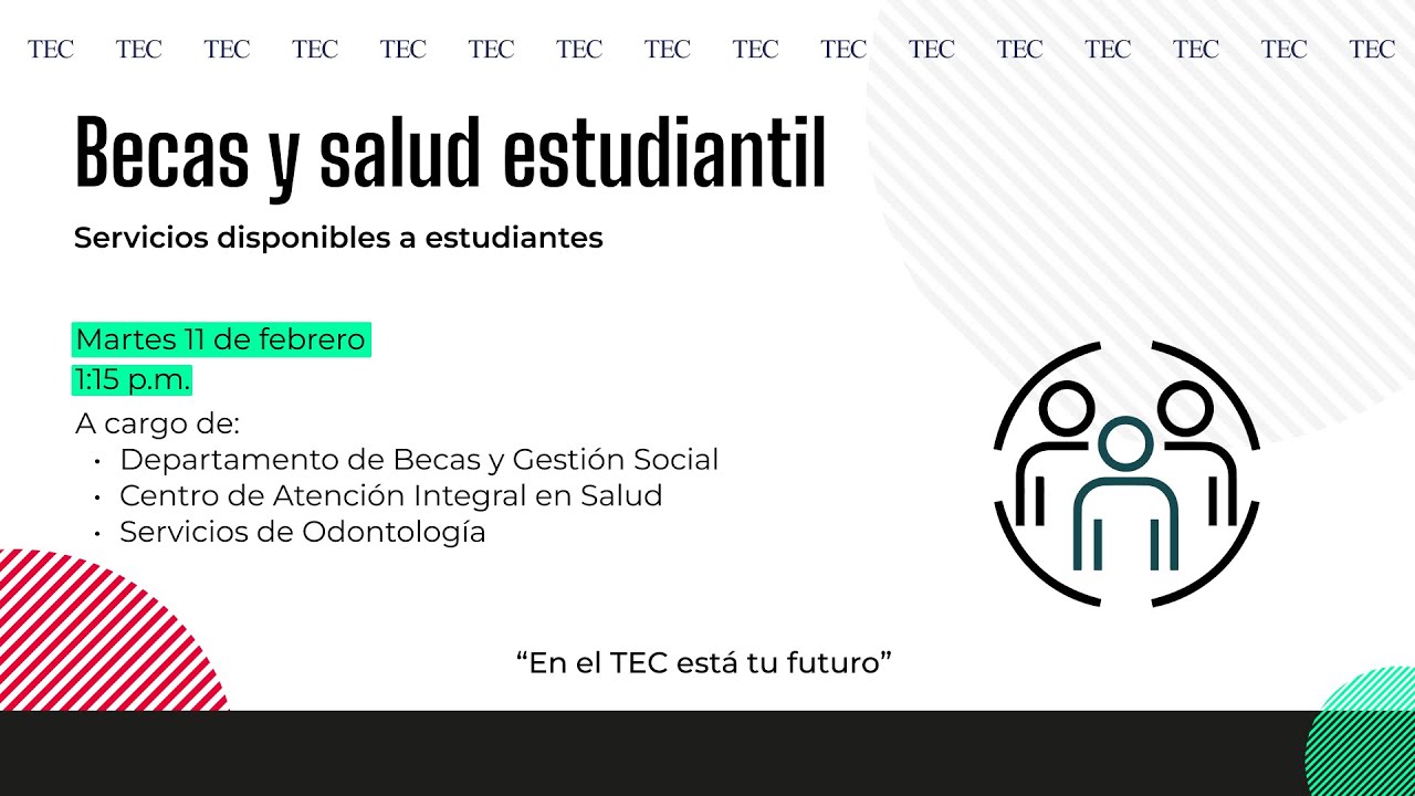 Becas y salud estudiantil, 