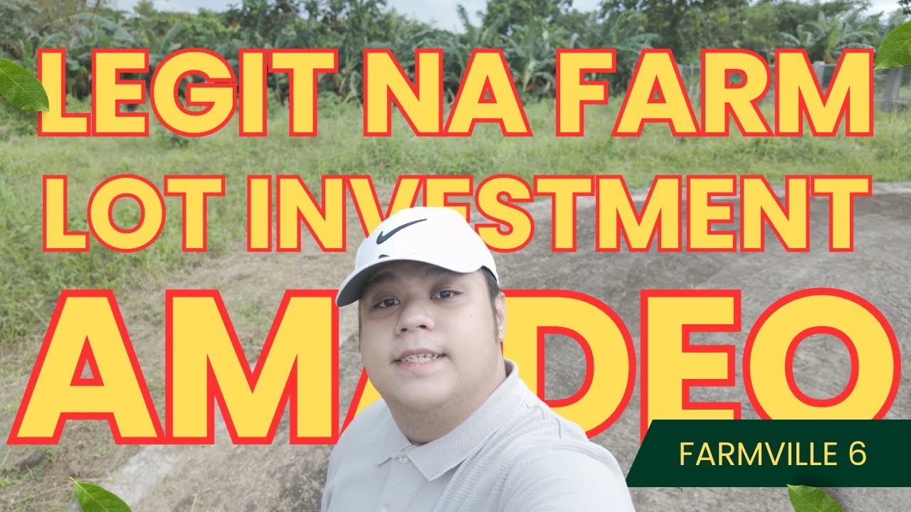 Ito yung LEGIT na Farm Lot sa Amadeo Cavite | Farmville 6 by Via Domus Amadeus Realty