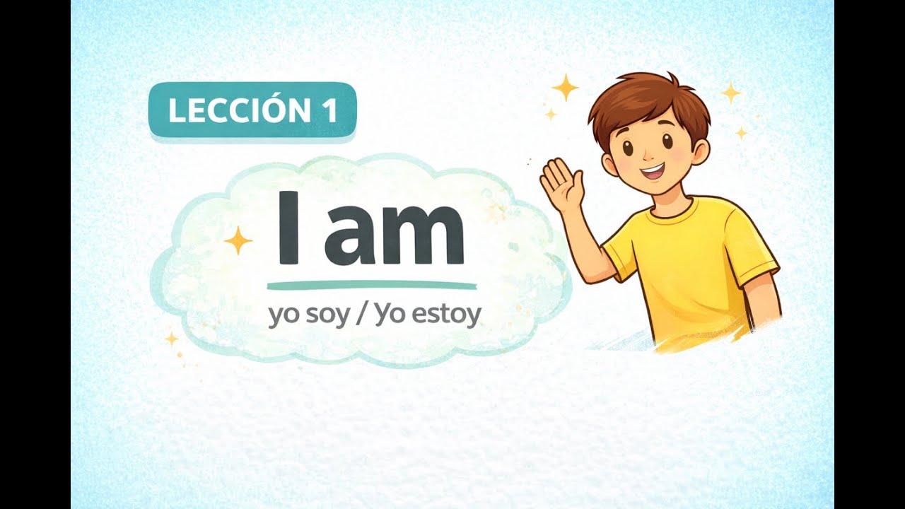 Lección 1 – I am | Inglés desde Cero sin Estrés