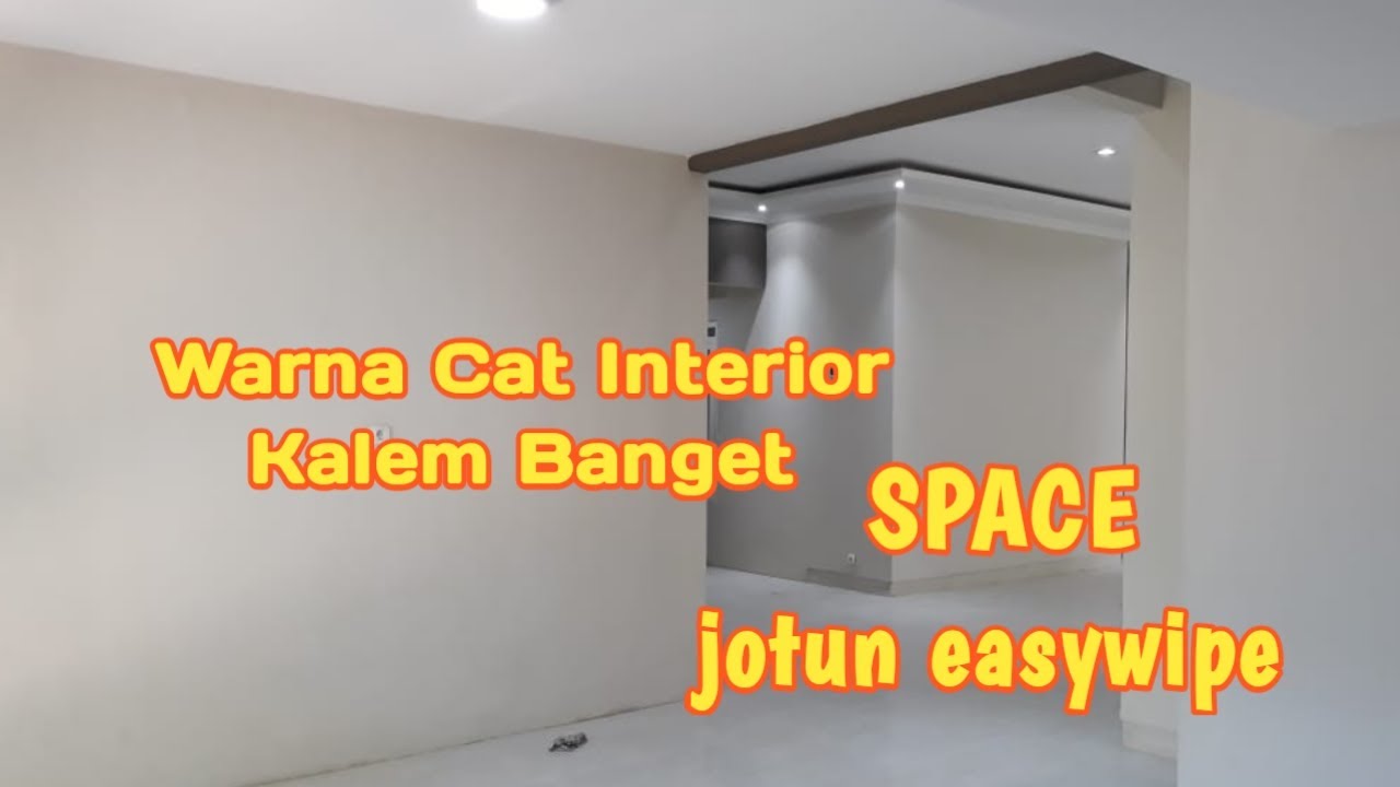 SPACE jotun easywipe - warna kalem krem terbaik sejuk di mata