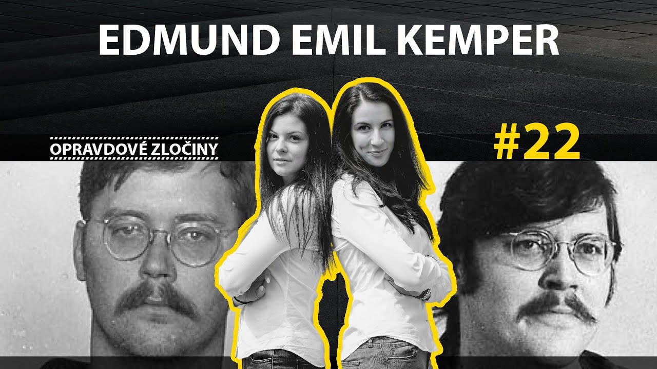 #22 - Edmund Emil Kemper [AUDIO]