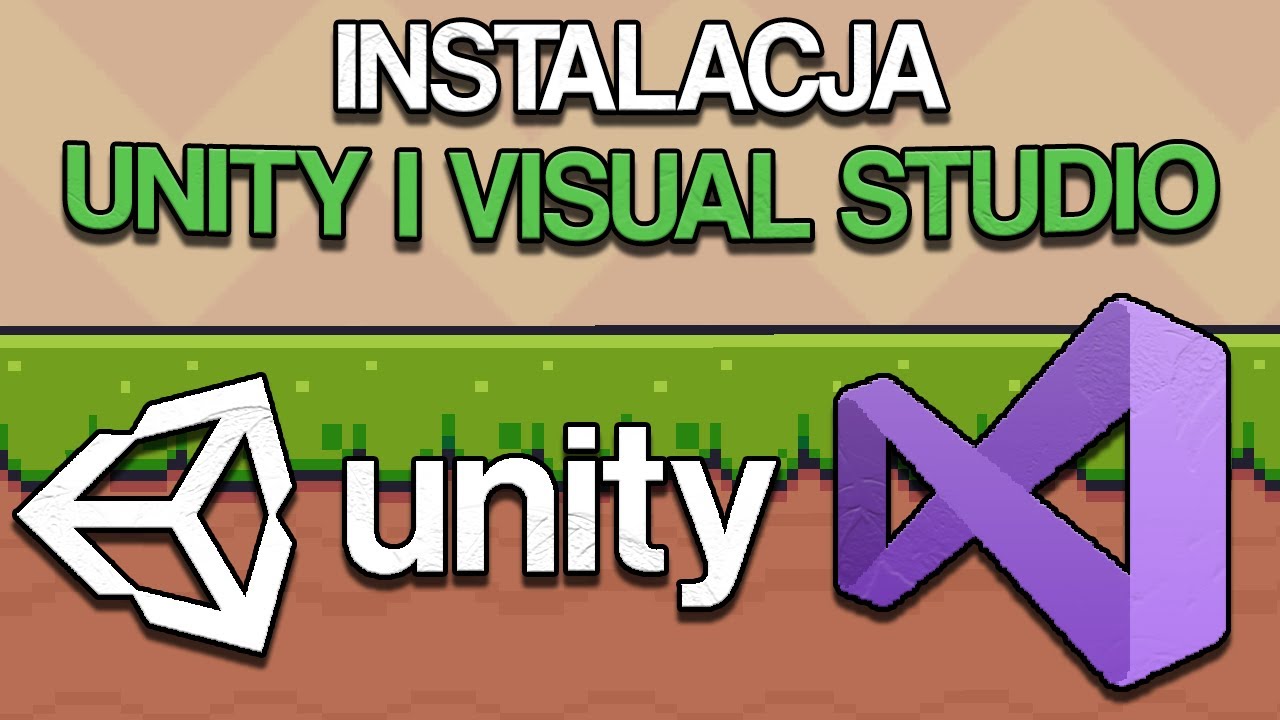 Instalacja Unity i Visual Studio | Unity Poradnik