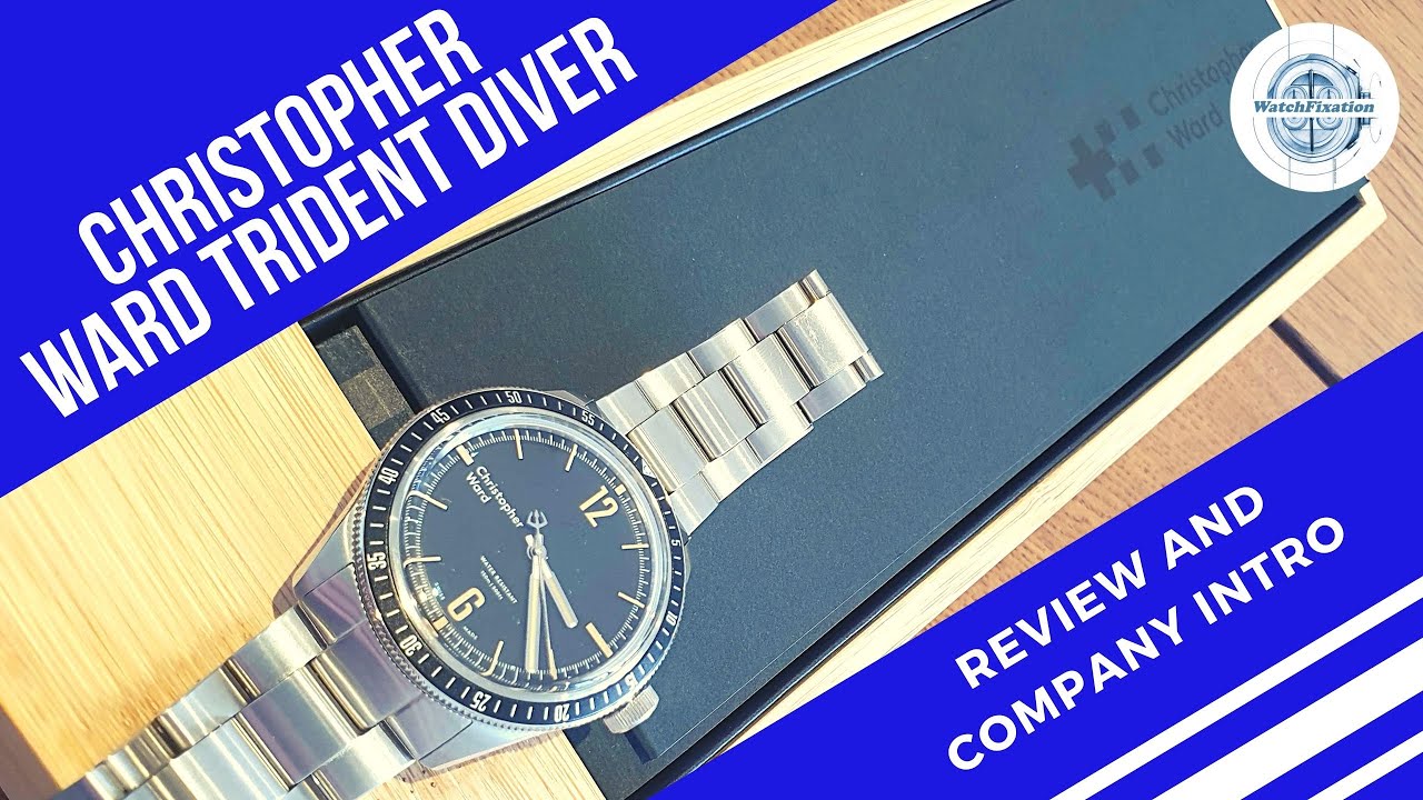 Christopher Ward C65 Trident Diver - Affordable Luxury Diver Unboxing and Review