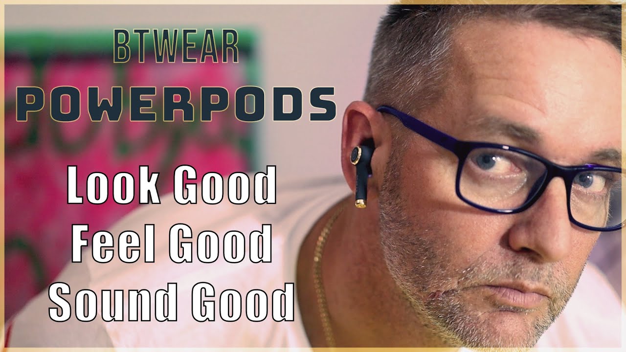 BTwear POWERPODS REVIEW
