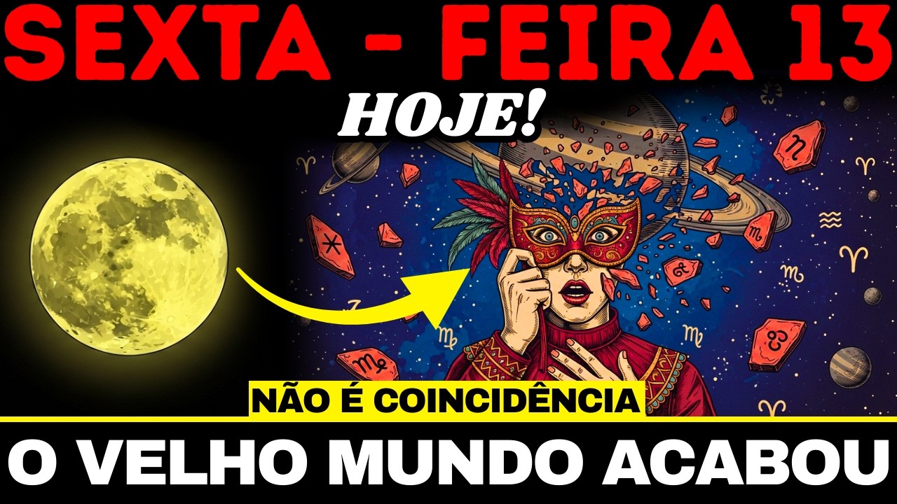 SEXTA 13 + CARNAVAL + SATURNO em ÁRIES! O mundo NÃO será o mesmo por 2 ANOS!