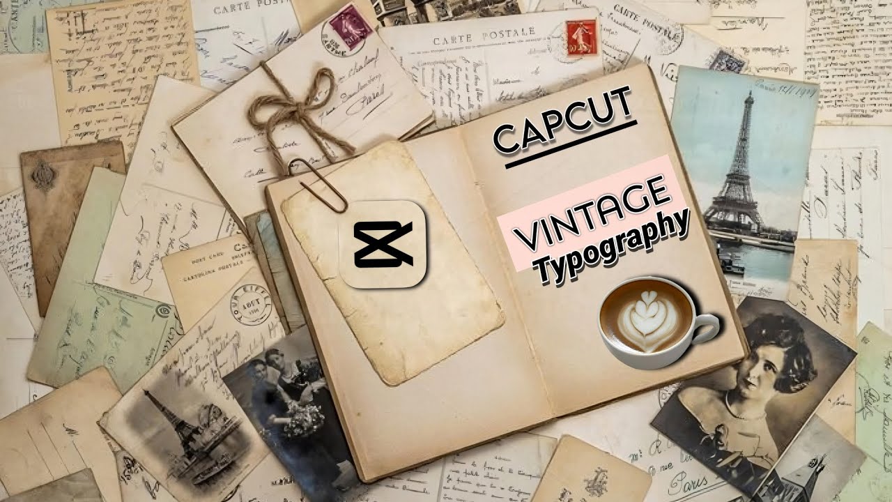 Capcut: Vintage typography tutorial.