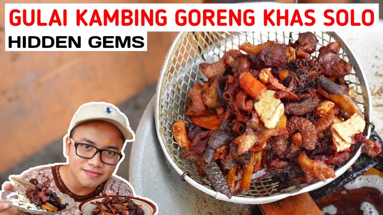 KULINER GULAI KAMBING GORENG DI SOLO | SPOT KULINER SATE KAMBING MURAH MERIAH DI SOLO