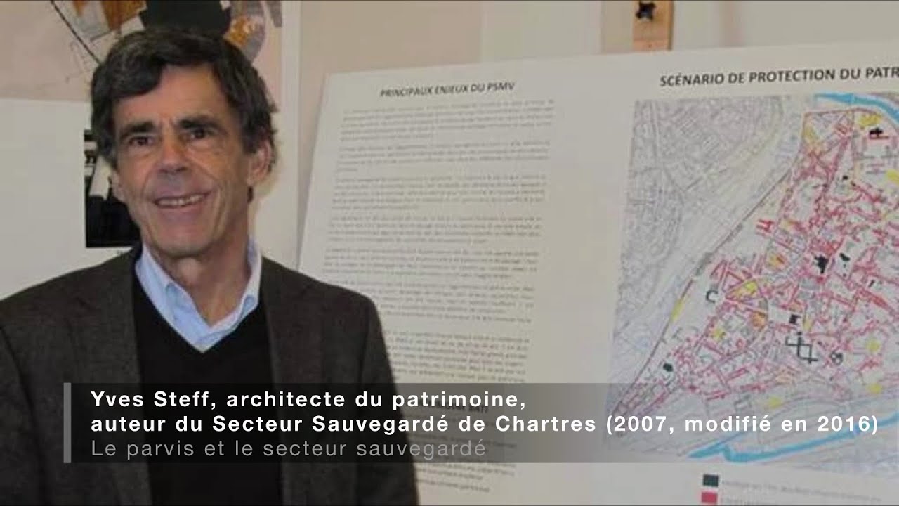 Yves Steff, architecte du patrimoine, auteur du Secteur Sauvegardé de Chartres