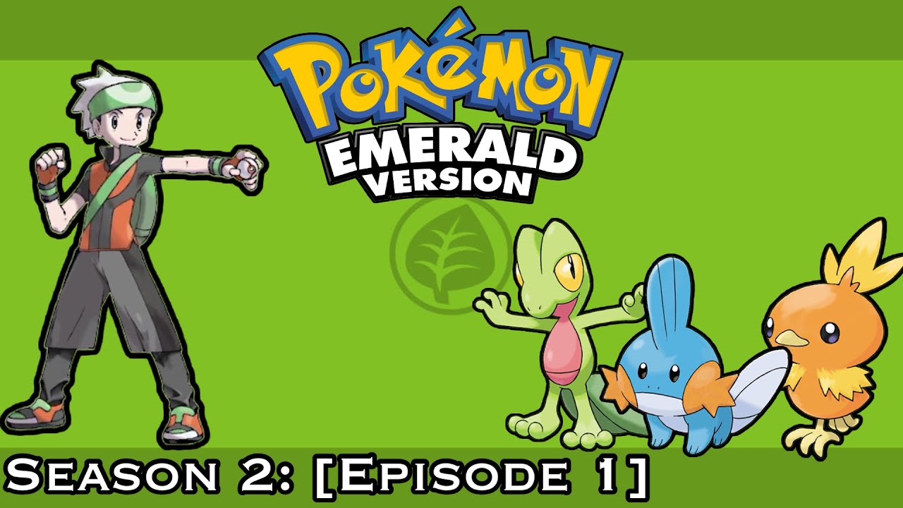A New Adventure Begins!!! Pokémon Emerald Part: [1]