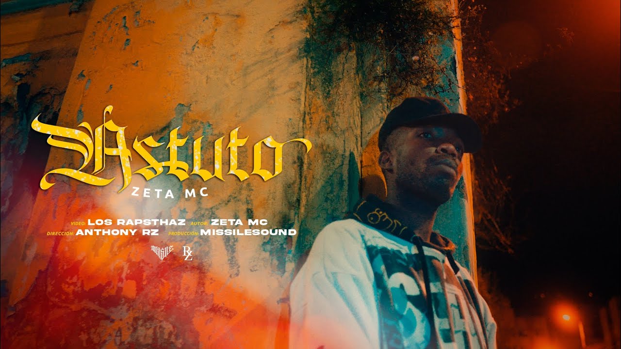 Zeta MC - Astuto ( Vídeo Oficial )