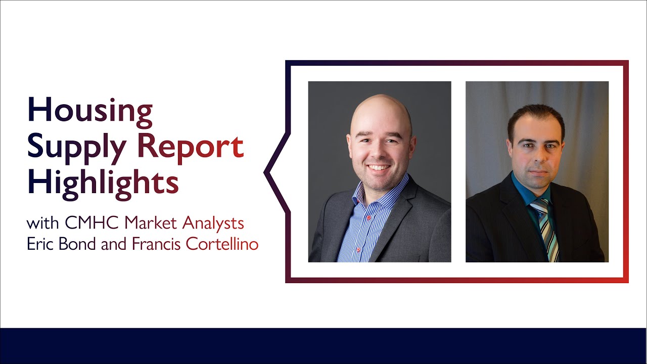 Housing Supply Report Highlights with CMHC Market Analysts – April 2023