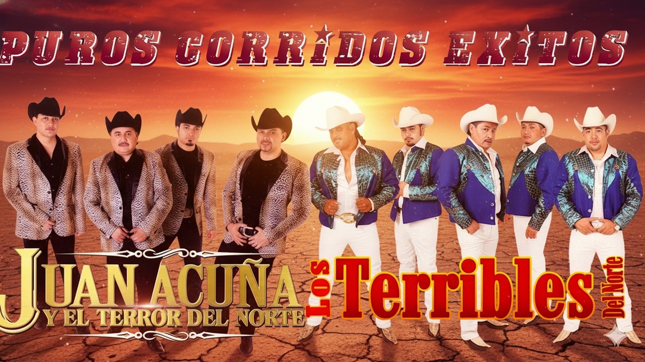 Los Terribles Del Norte VS Juan Acuña y El Terror Del Norte - Puros Corridos Mix 2026