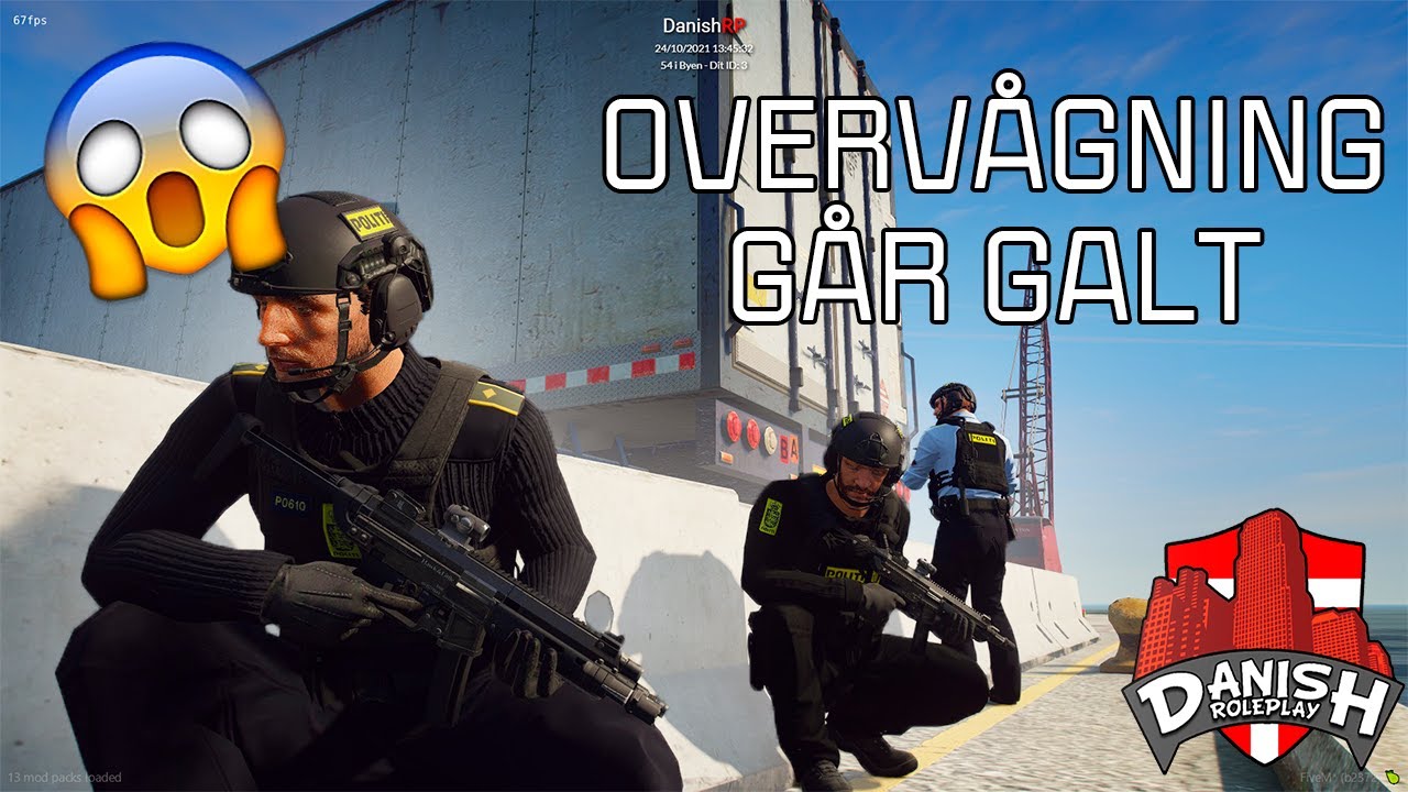 OVERV&Aring;GNING *G&Aring;R GALT*  Dansk Fivem DanishRP