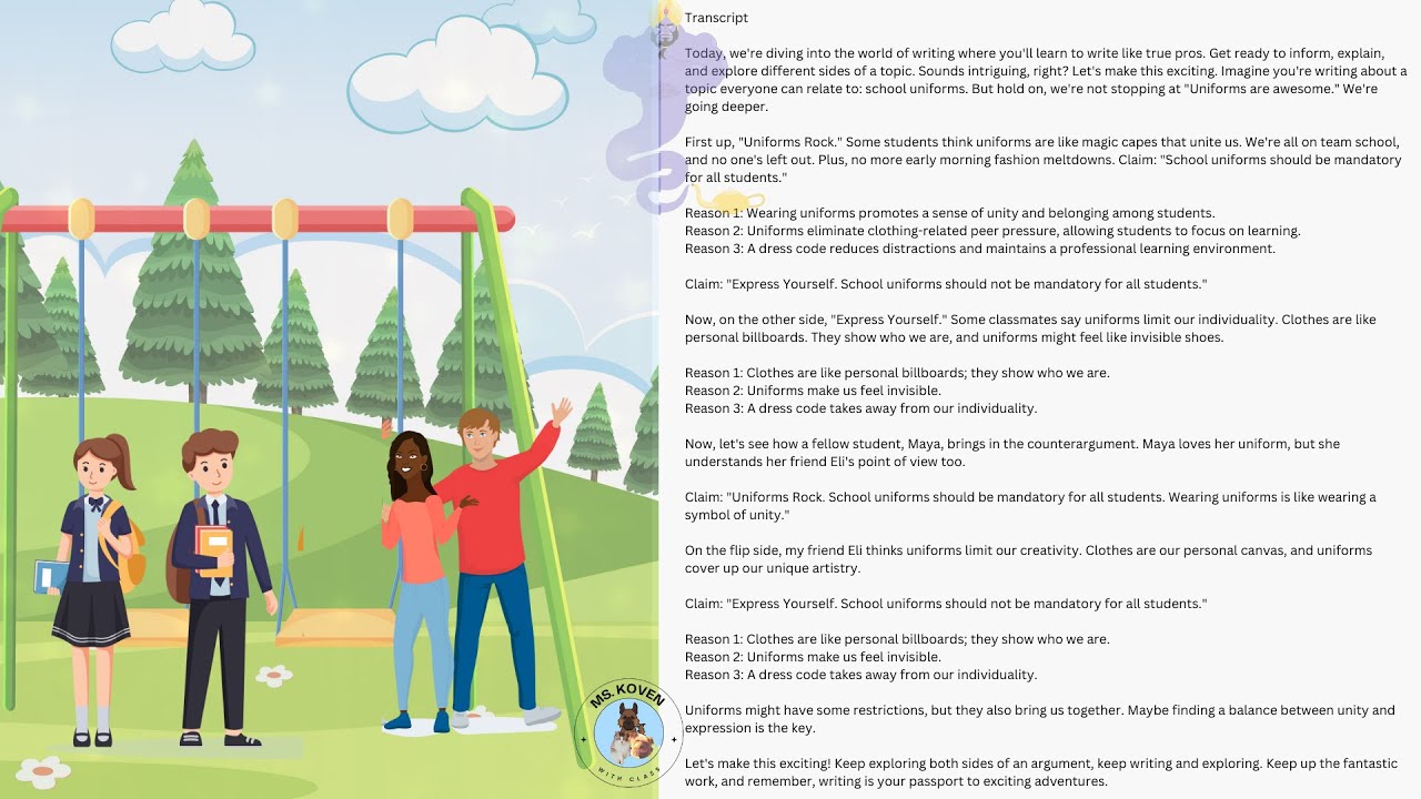 Exploring Different Sides of an Argument: School Uniforms Persuasive Writing