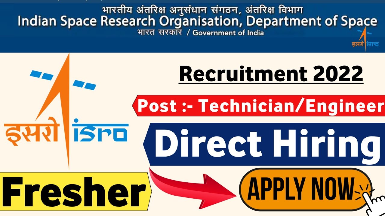 ISRO Recruitment 2022 | Fresher | ITI, Diploma, BE, B.tech, Graduate | Latest Jobs | ISRO Jobs 2022