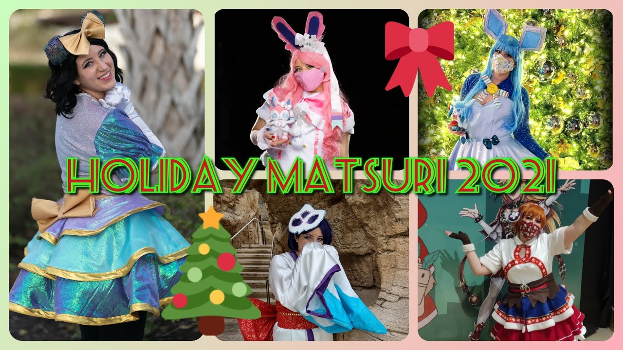 Holiday Matsuri 2021 Cosplay Vlog!