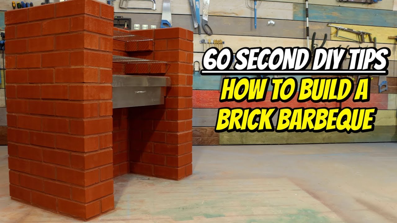 Советы за 60 секунд своими руками: как построить кирпичный барбекю