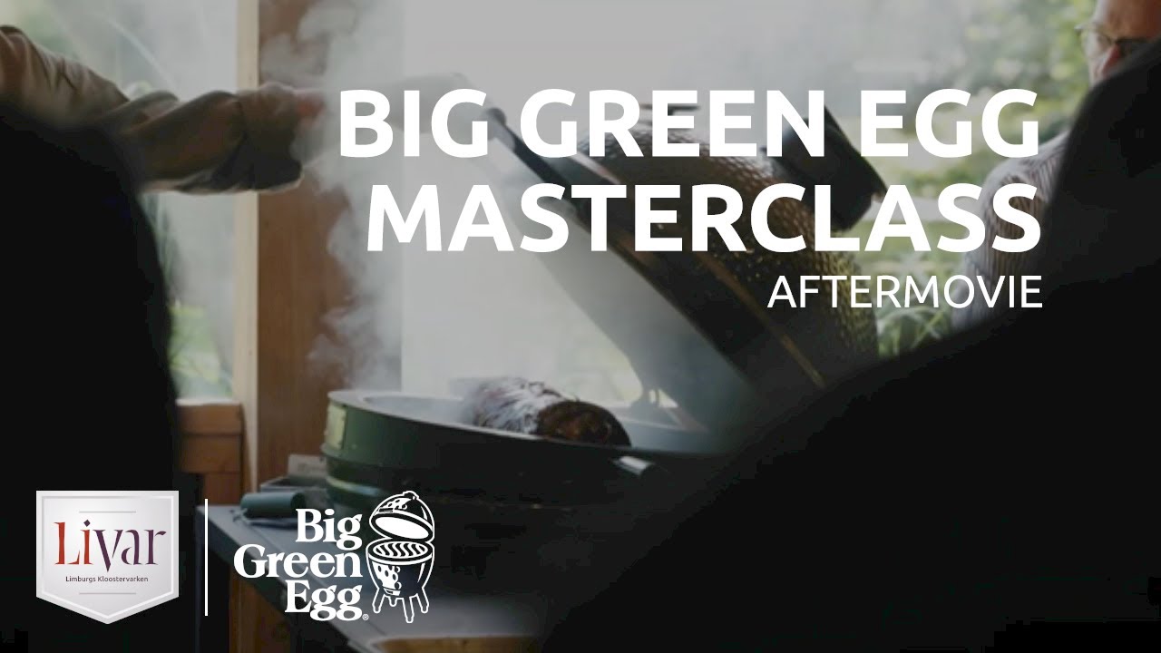 Big Green Egg barbecue masterclass aftermovie
