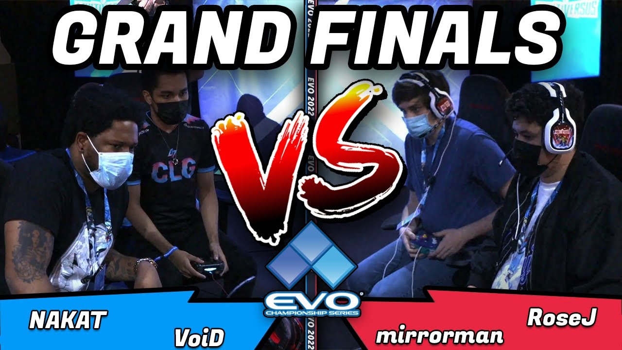 EVO 2022 VoiD & NAKAT vs mirrorman & RoseJ | GRAND FINALS