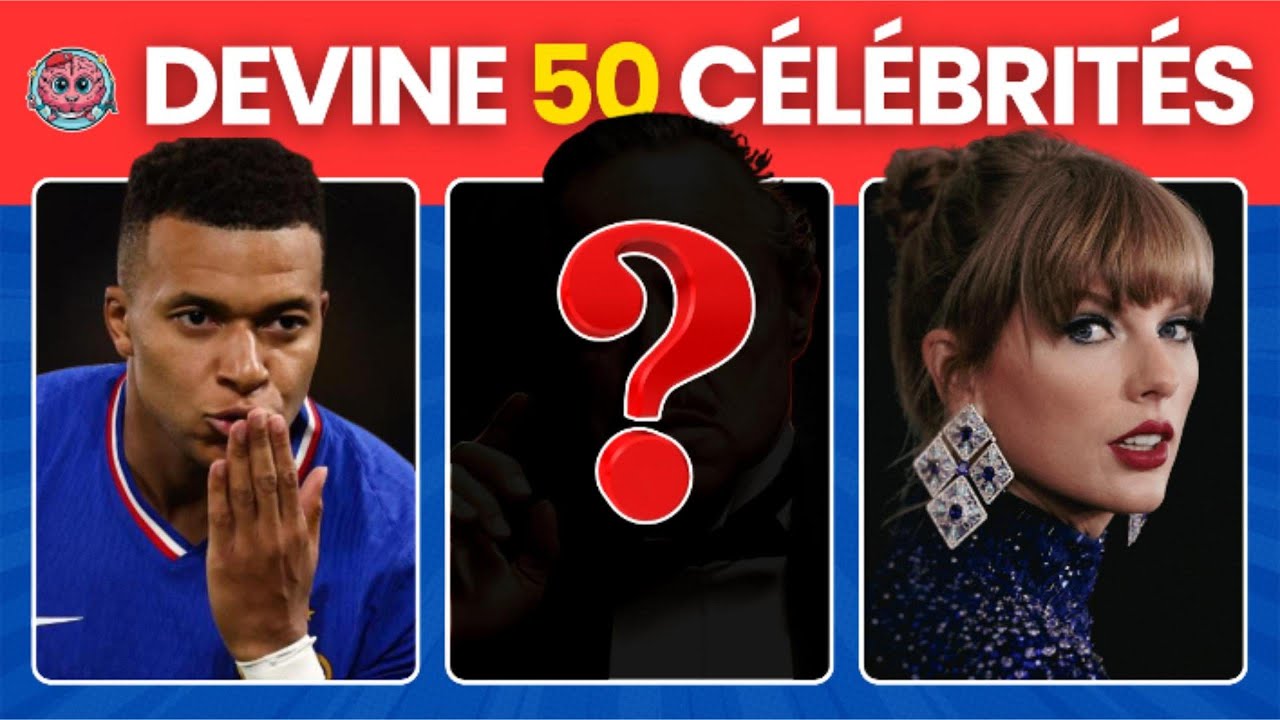 QUIZ : Peux-tu reconnaître ces 50 CÉLÉBRITÉS ? (Seuls les vrais experts font 50/50)