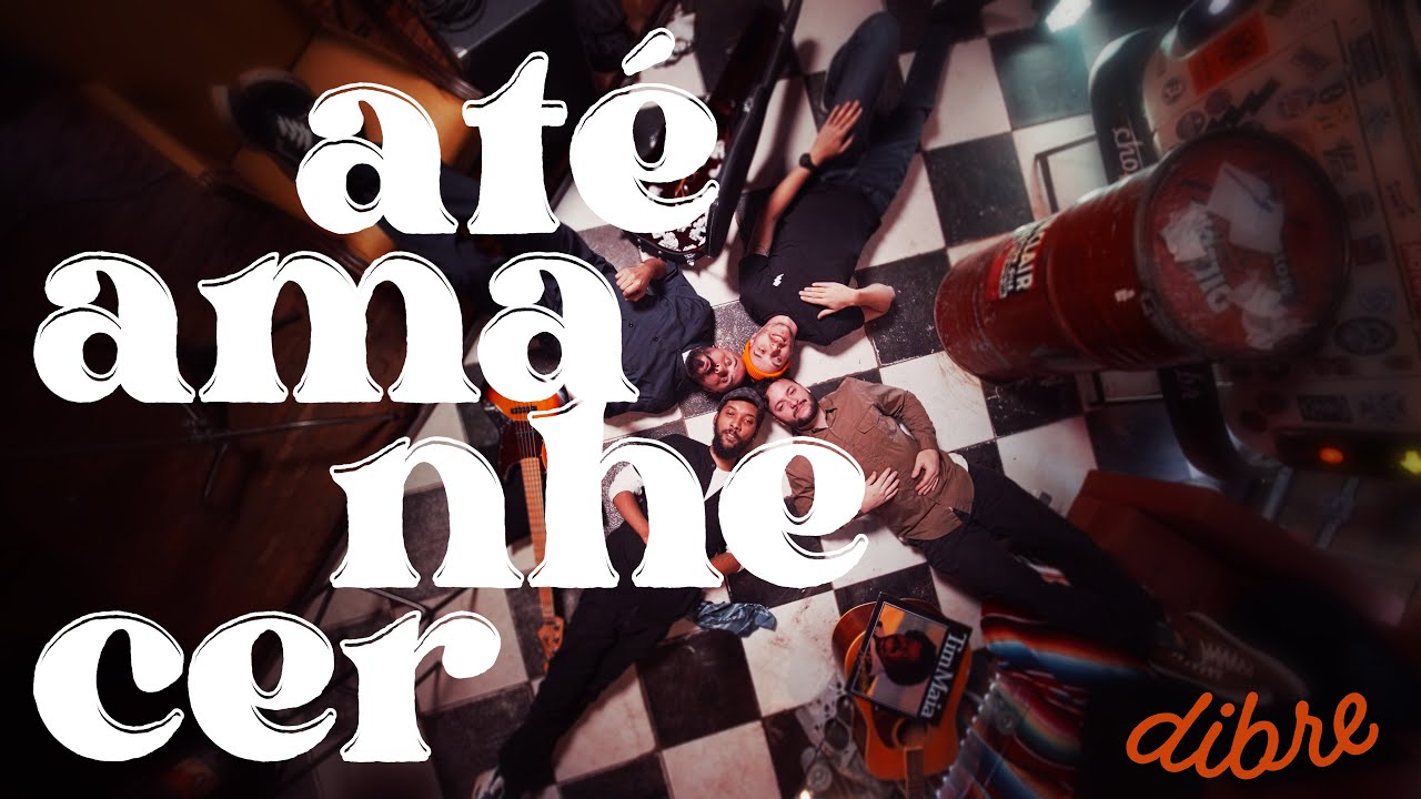 Dibre - At&eacute; Amanhecer