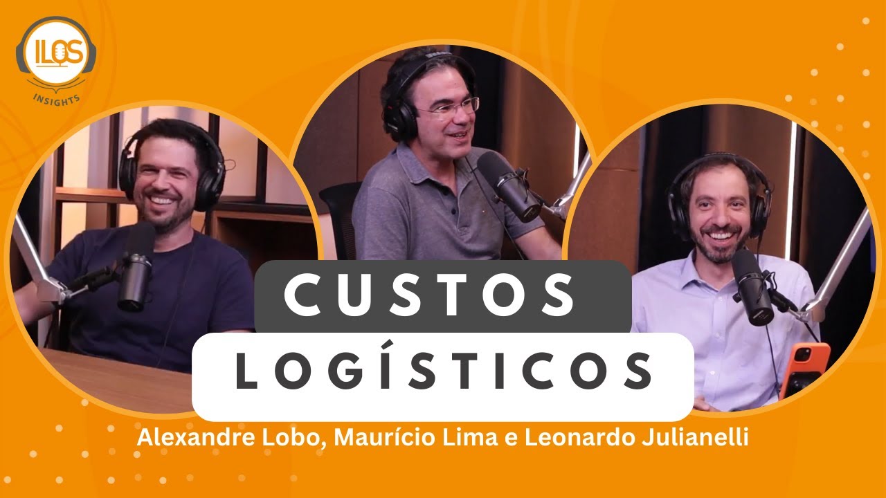 Custos Logísticos | ILOS Insights Podcast
