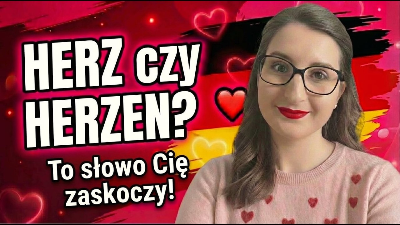 HERZ czy HERZEN? Trudne sprawy!