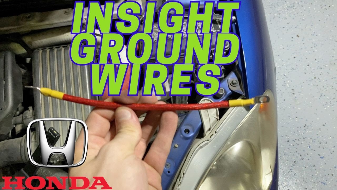 Honda Insight Ground Wires
