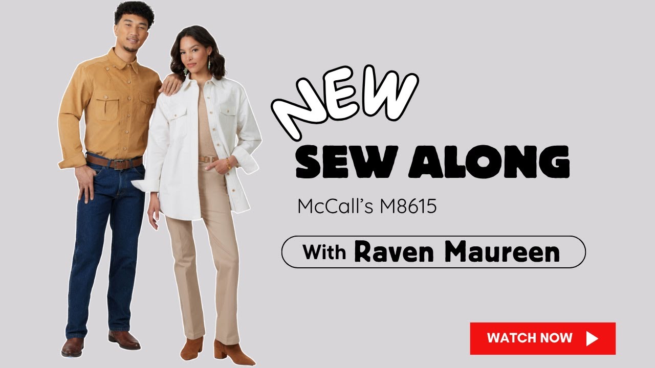 Sew Along to McCall's 8615 with Raven Maureen