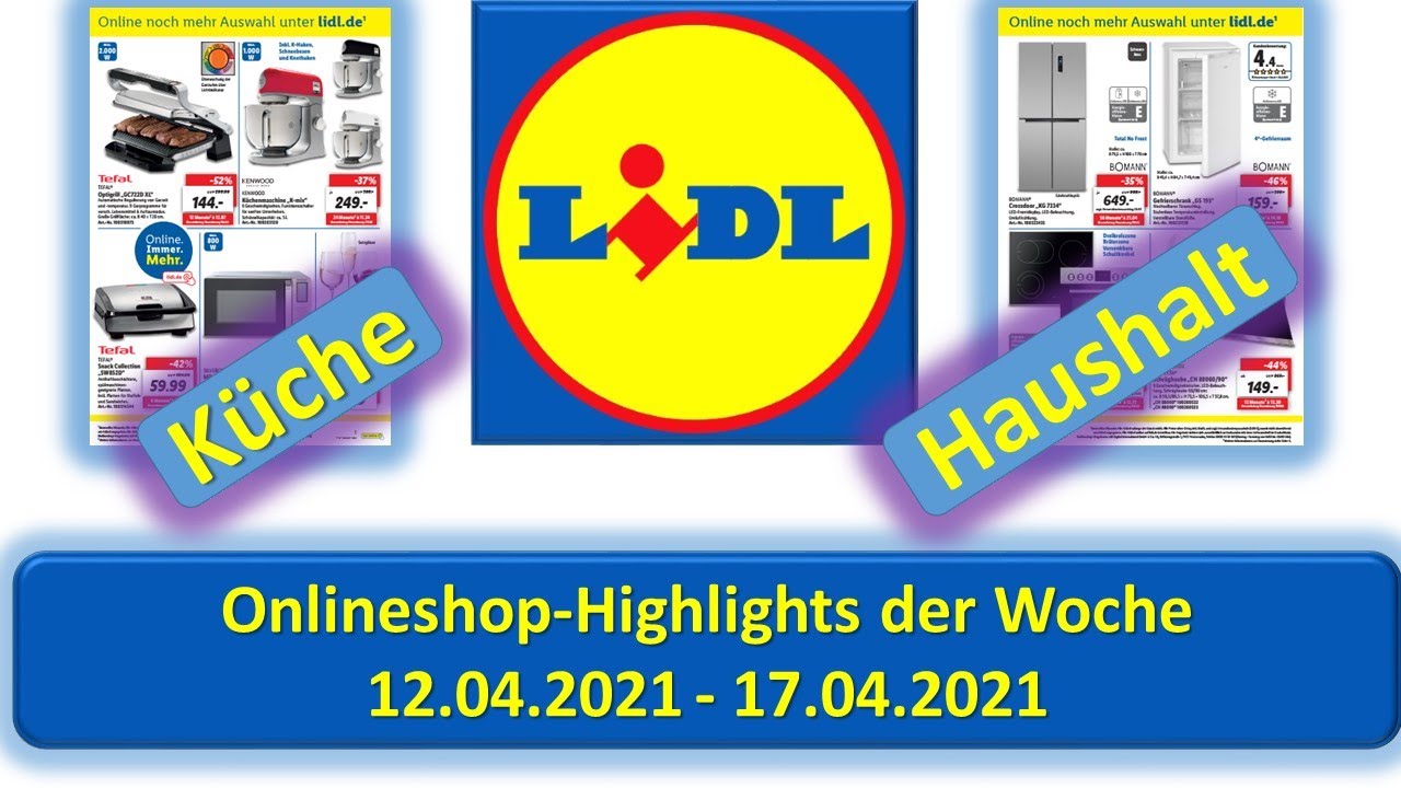 LIDL Onlineshop Haushalt & K&uuml;che 12.04.2021 - 17.04.2021 LIDL / ALDI / EDEKA - NEUE PRODUKTE