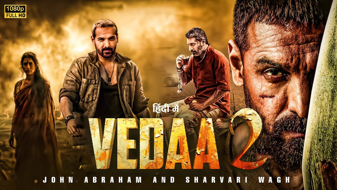 VEDAA 2 John Abraham Latest Action Movie 2024 Sarvari | Latest Bollywood Hindi Dubbed Movie 2024