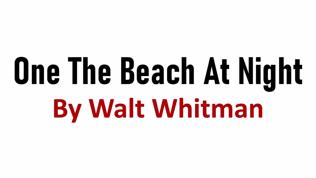 On The Beach At Night by Walt Whitman in Hindi