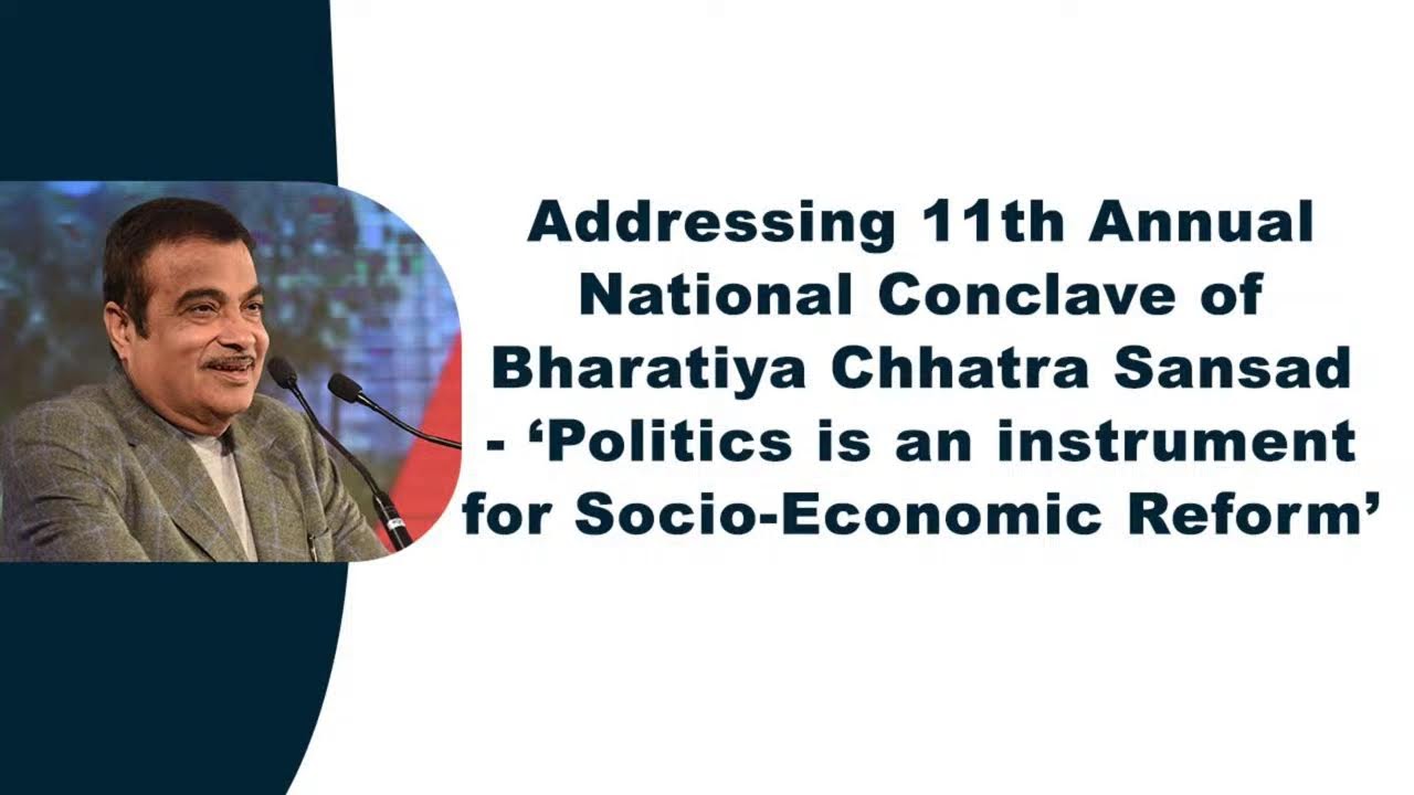 Nitin Gadkari Addressing 11th Annual National Conclave of Bharatiya Chhatra Sansad
