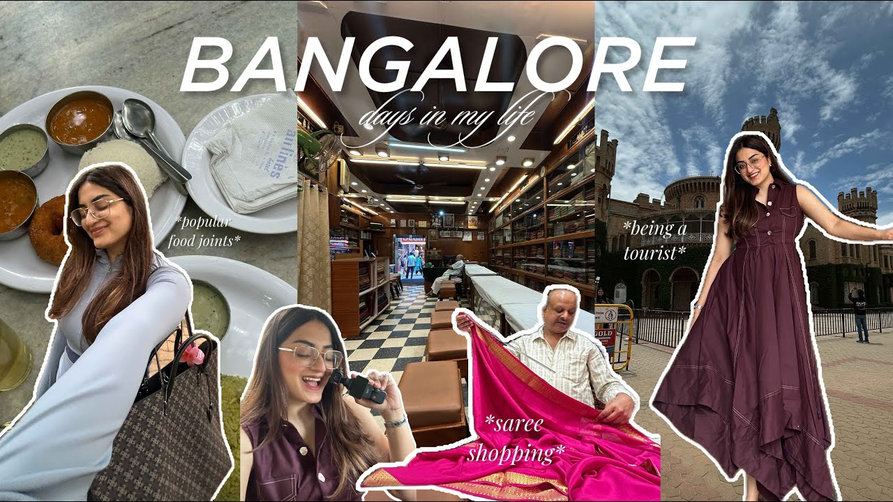 MUST VISIT PLACES in Bangalore!⭐️ |Sarees, Cubbon Park, Food & City Vibes |A Perfect Day in BLR vlog