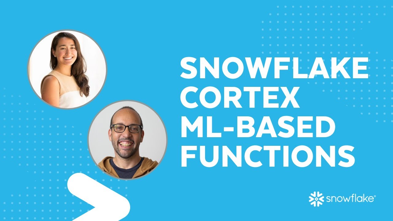 Live: Snowflake Cortex ML Functions