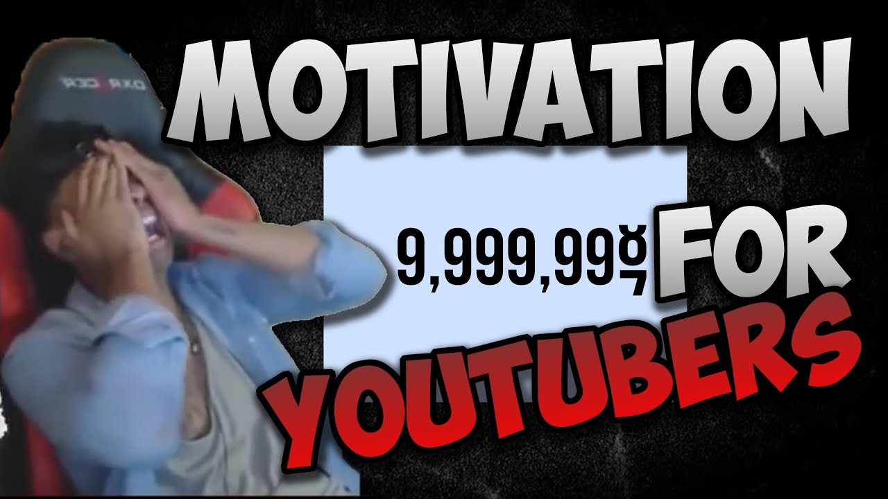 The Perfect Motivation For All YouTubers | Motivation For YouTubers