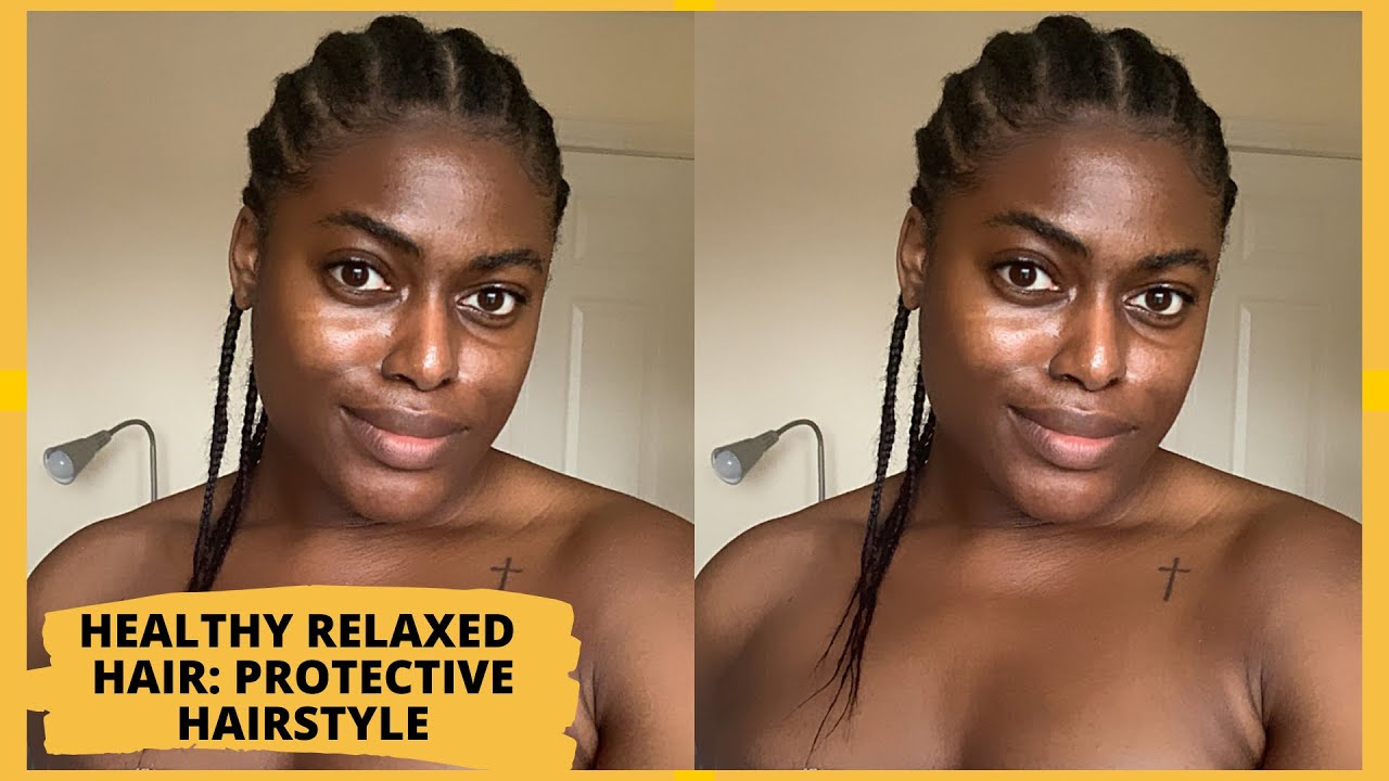 PROTECTIVE HAIR STYLE TIPS AND PRODUCTS FOR HEALTHY RELAXED HAIR