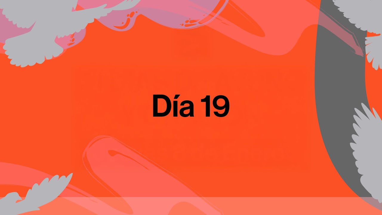 Día 19: Agradece por lo que ya hizo