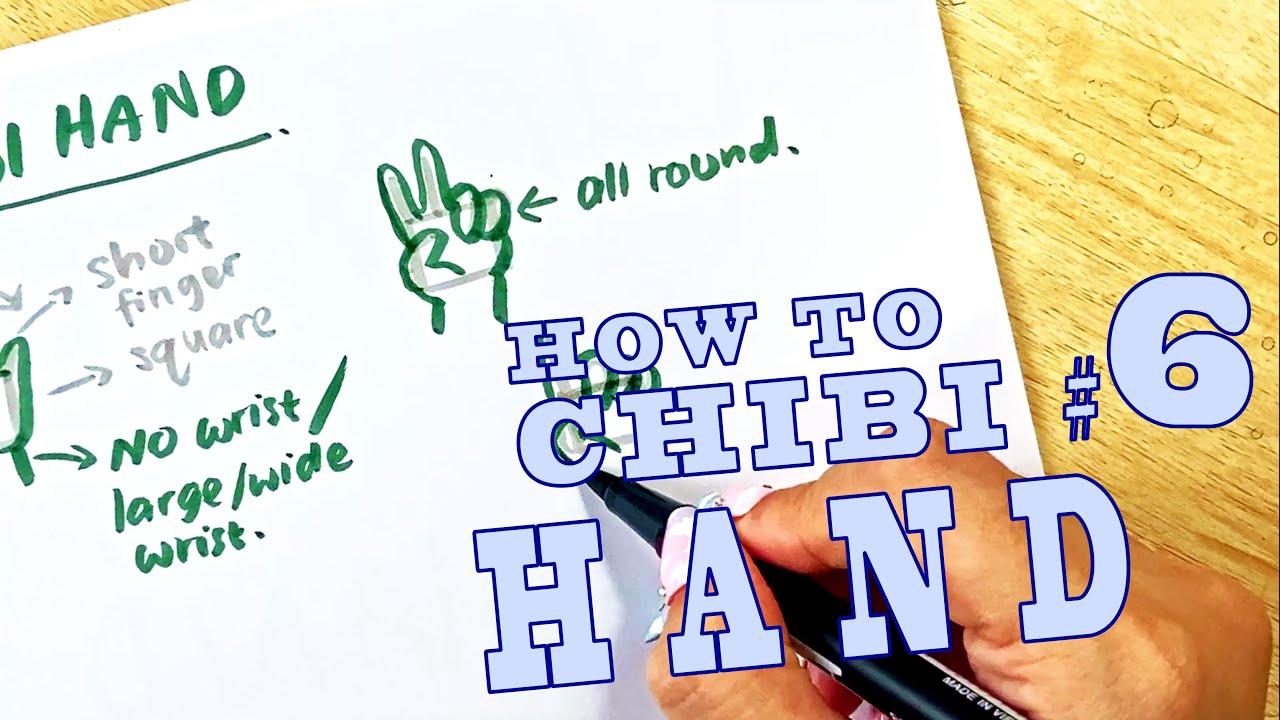 How To Chibi | Drawing Tutorial #6 | Hand