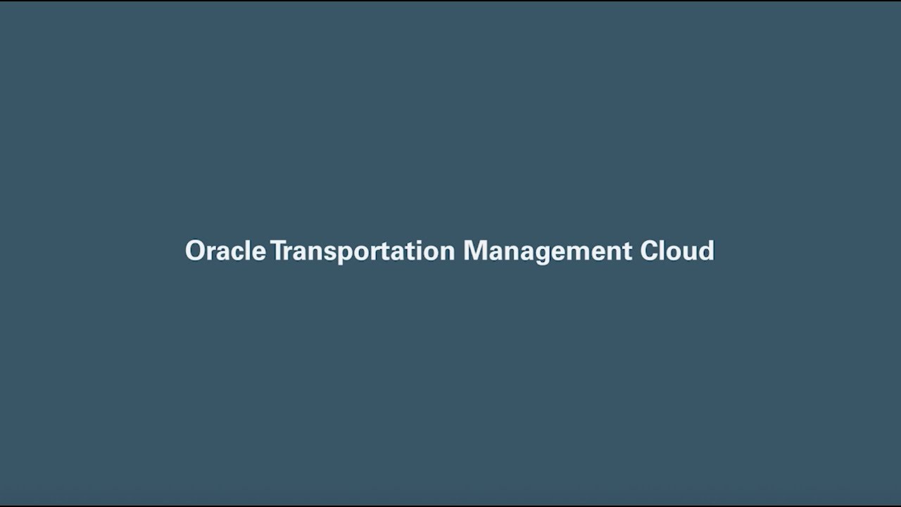 Oracle Transportation Management Cloud