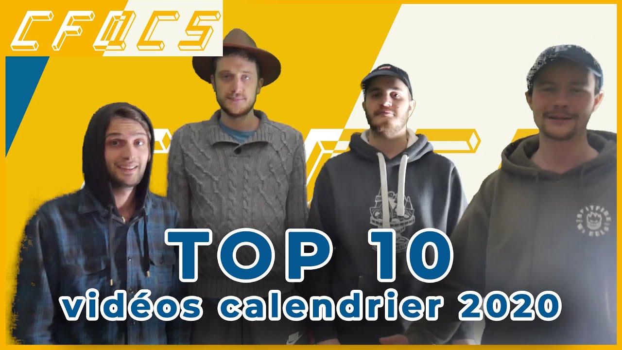 TOP 10 vid&eacute;os calendrier de CFQCS 2020