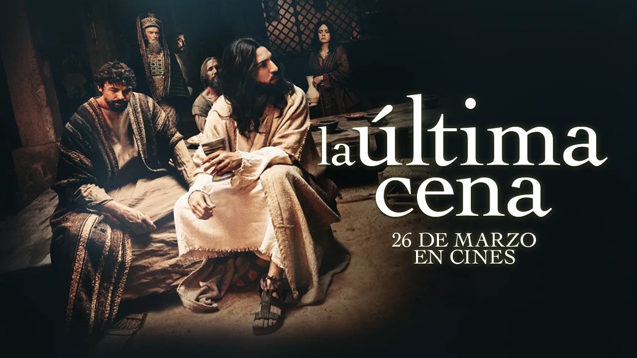 La &Uacute;ltima Cena | Tr&aacute;iler oficial en castellano