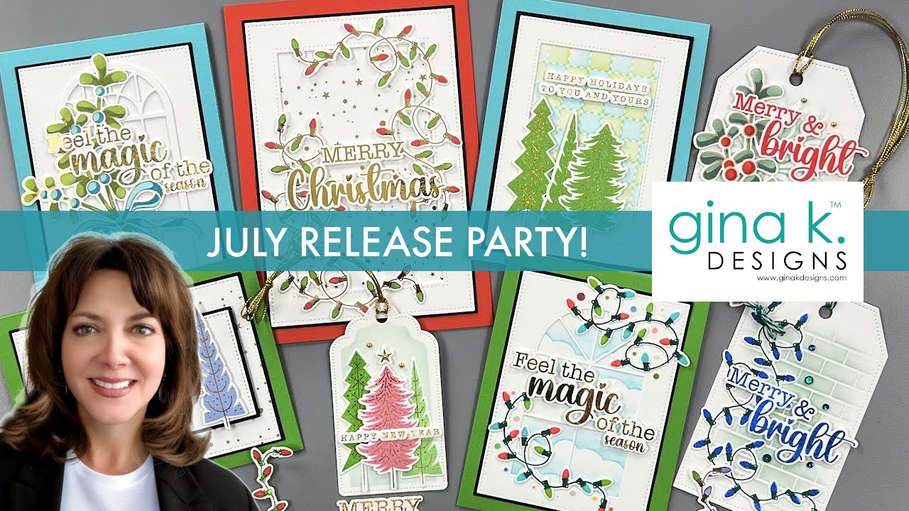 July Release Party - Gina K. Designs