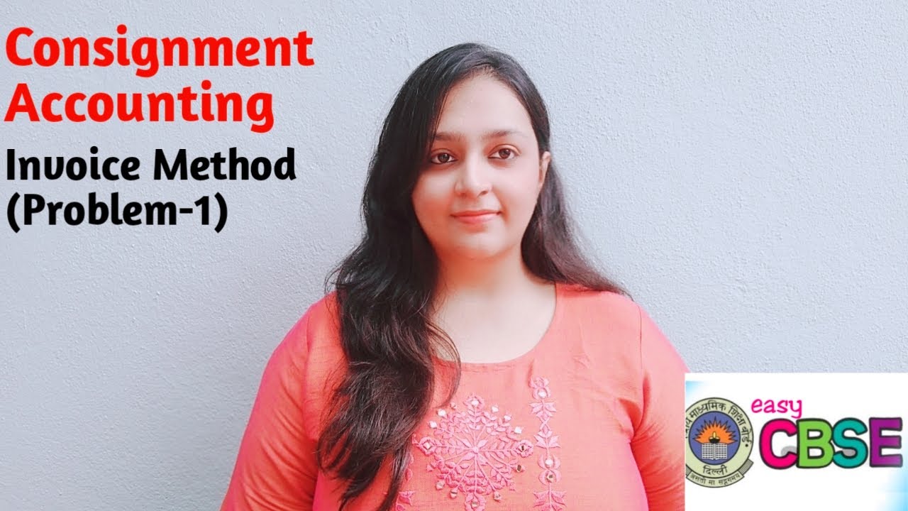 Consignment Accounting || Invoice Price Method || (Problem-1) || Financial Accounting for b.com/CA