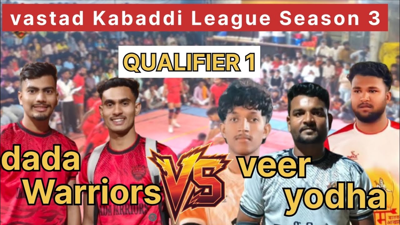QUALIFIER 1👈 veer yodha 🆚️ dada Warriors | vastad Kabaddi League ballarsha season 3 | hyk sports 