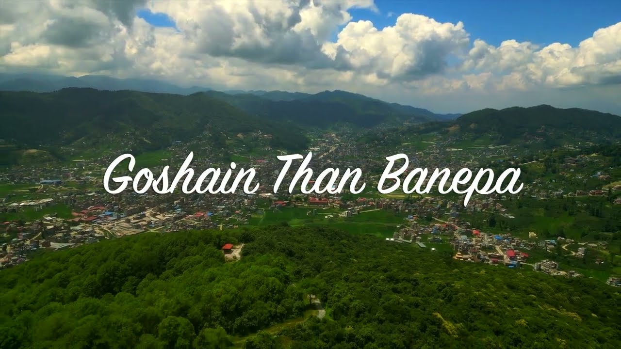 Goshain Than banepa | Banepa | Drone 4k video | Nepal Drone 4k Vedio