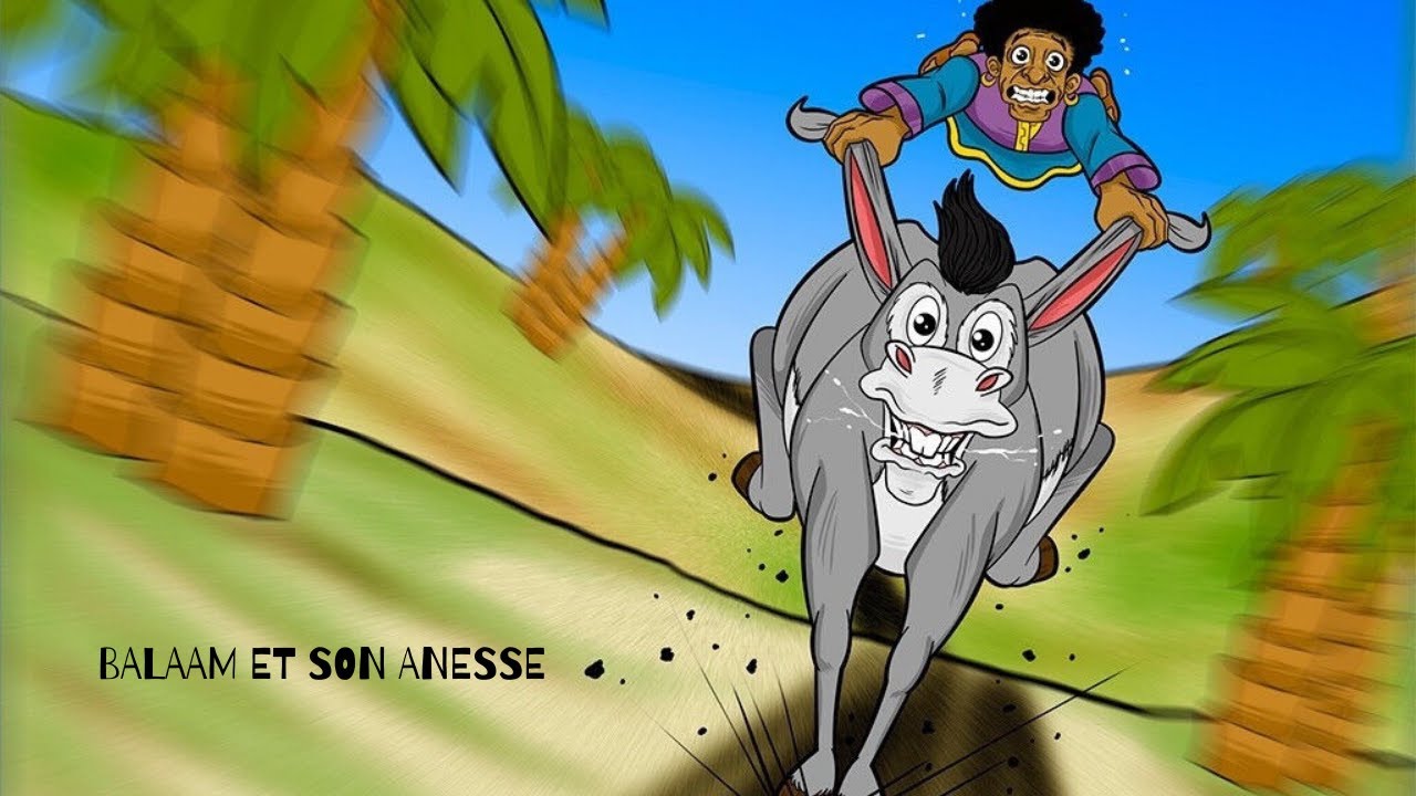 Il était une Foi - Balaam et son Ânesse
