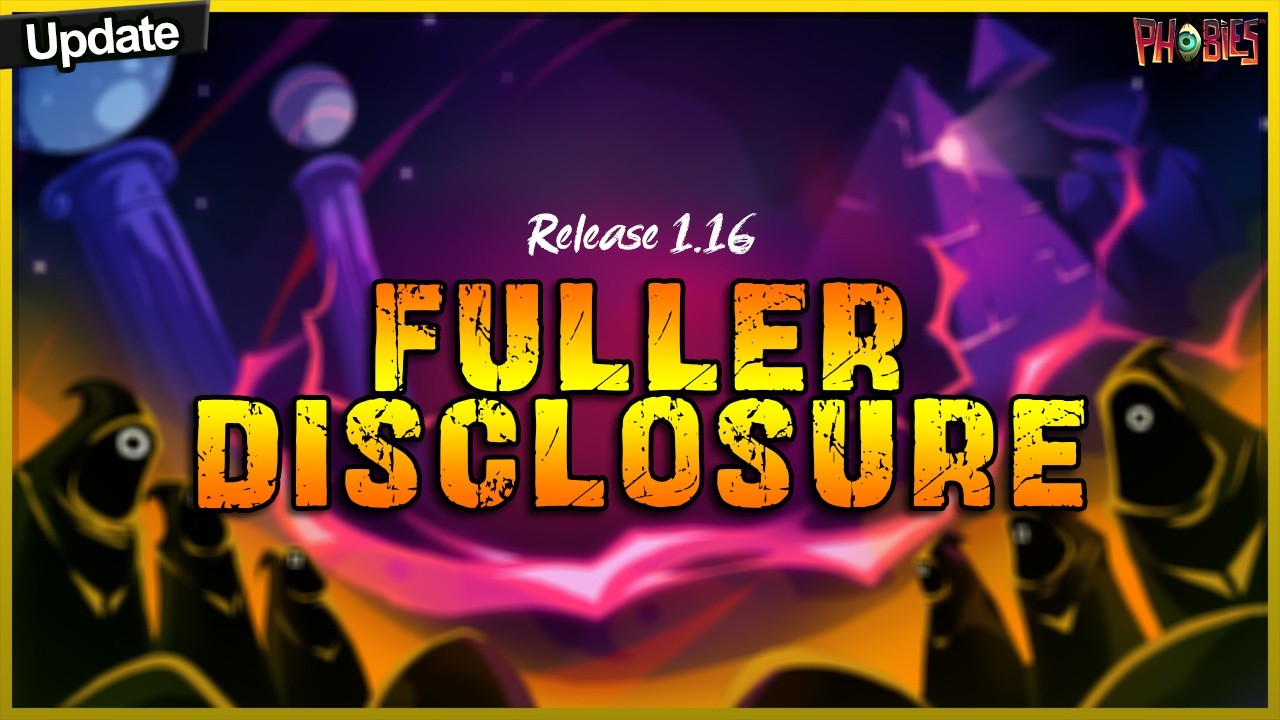 Обновление Fuller Disclosure в Phobies &mdash; система гарантов, новые фобии и многое другое | Версия 1...